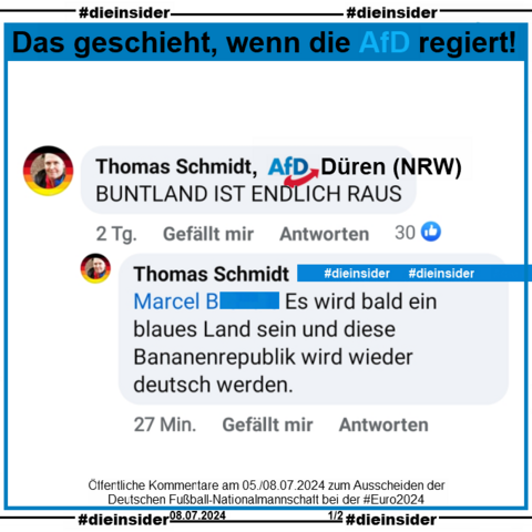 Auf 2 öffentlichen Beiträgen zum Ausscheiden der Deutschen Fußball-Nationalmannschaft bei der Europameisterschaft kommentiert Thomas Schmidt von der AfD Düren in Nordrhein-Westfalen einmal 