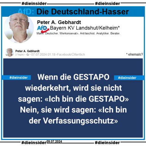 Peter A. Gebhardt von der AfD Landshut/Kelheim in Bayern (ob aktuell noch AfD Mitglied können wir nicht genau sagen) postet am 7. Juöi 2024
