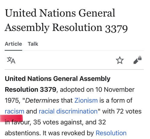 United Nations General
Assembly Resolution 3379
Article Talk
United Nations General Assembly
Resolution 3379, adopted on 10 November
1975, 