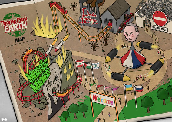 Cartoon showing the map of a theme park titled ‘Earth’ with various rides, including a roller coaster named ‘Middle East Madness’, which goes through a ruined building that’s on fire and another roller coaster called ‘Climate Apocalypse’ that has a vertical drop into a pit of fire. There is also a carousel with spinning missiles that has a giant head of Putin on top, and a labyrinth of barb wire titled ‘Migrant Maze’.